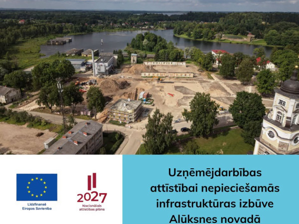 Uzņēmējdarbības attīstībai nepieciešamās infrastruktūras izbūve 